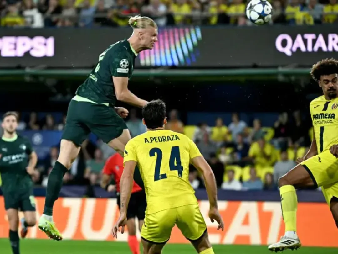 曼城2-0客胜比利亚雷亚尔，哈兰德连场破门