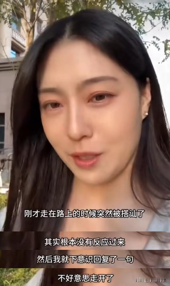 美女发视频吐槽自己被人搭讪：现在的男生根本就不会搭讪。

走在路上突然被人来一句