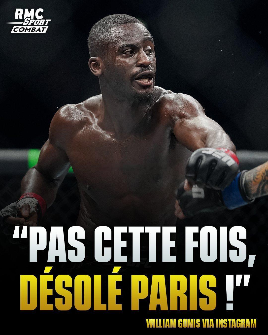 威廉-戈梅斯(William Gomis)：“这次不行！抱歉了，巴黎。”UFC俄
