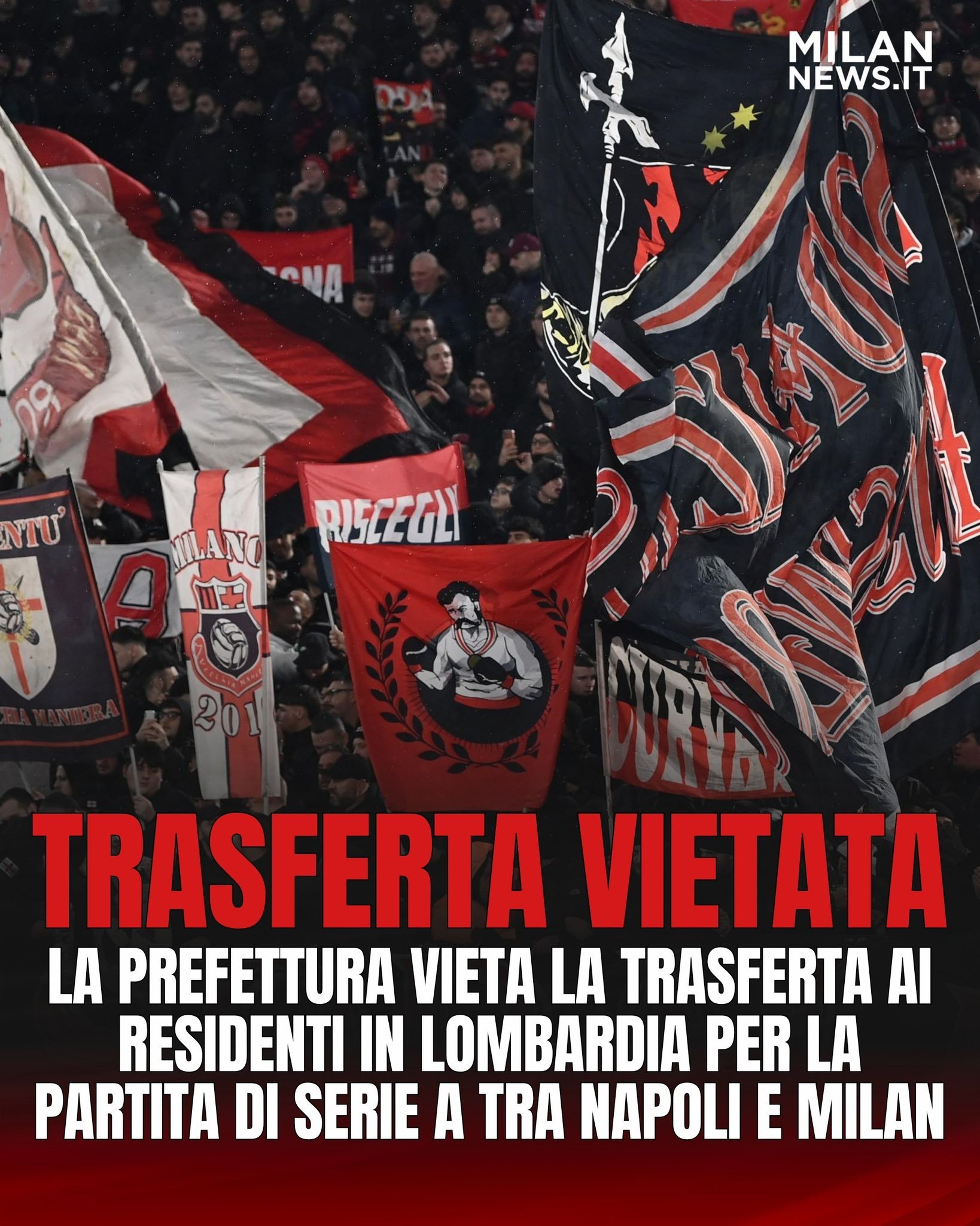 【MN】 ⛔️ 那不勒斯省政府已禁止居住在伦巴第大区的米兰球迷前往马拉多纳球场观