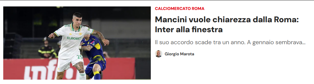 罗体Marota：曼奇尼希望罗马就续约问题给出明确说法，国米继续保持观望。早在一