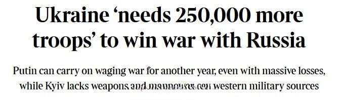 据英国《泰晤士报》报道，乌克兰需要再动员25万兵力，才能在战场上战胜俄罗斯。

