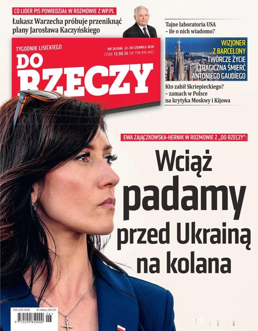 🇵🇱波兰周刊《Do Rzeczy》新一期内容。欧洲议会议员埃娃·扎扬奇科夫斯