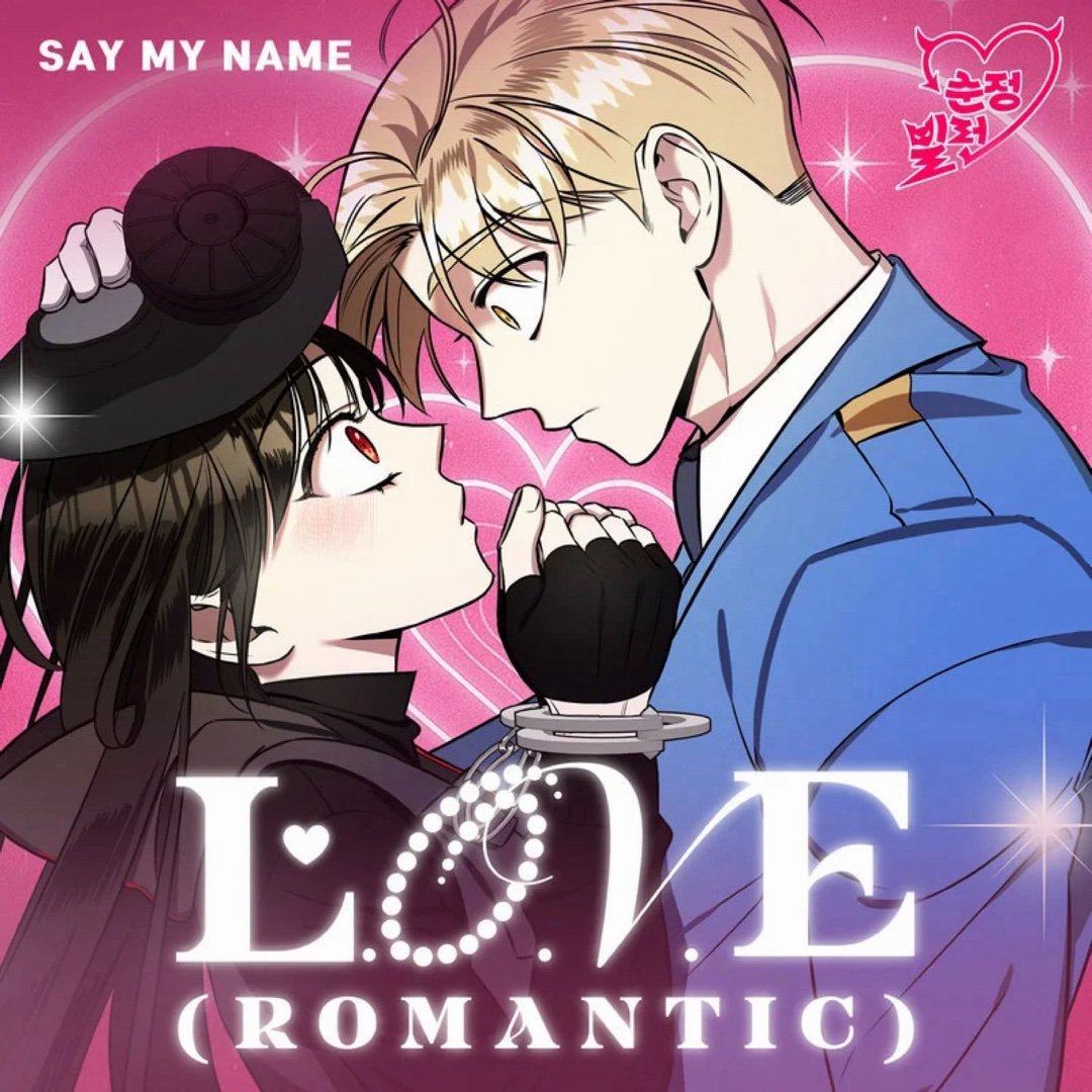 SAY MY NAME《L.O.V.E (Romantic)》L.O.V.E (