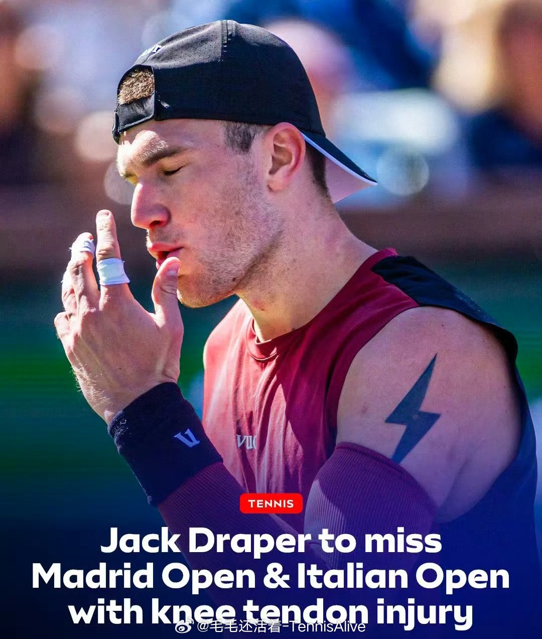 【德雷珀因伤退出马德里和罗马】膝盖肌腱损伤…… 