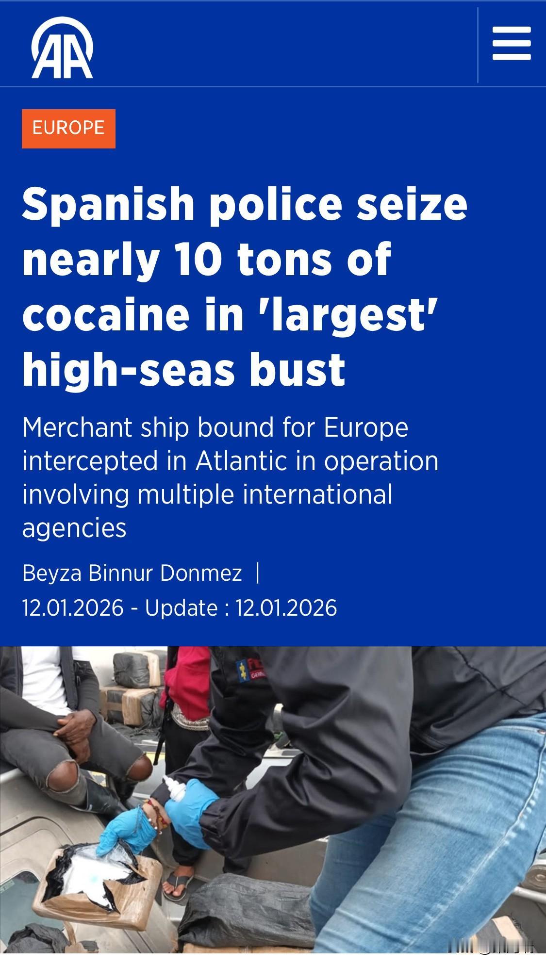 2026年1月12日，西班牙国家警方宣布在公海查获了该国历史上规模最大的可卡因走