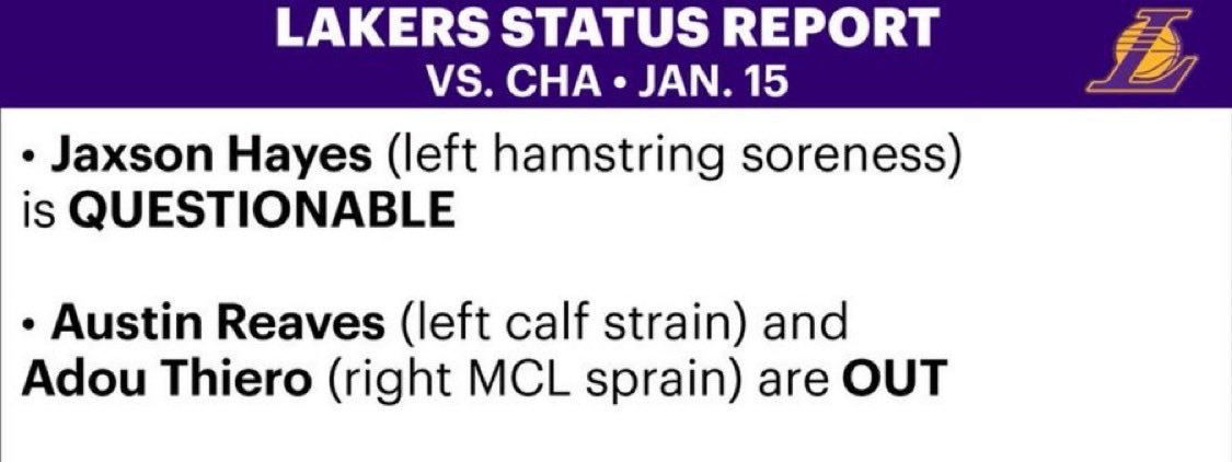 湖人对阵黄蜂伤病报告：海斯（左腘绳肌酸痛）出战成疑；里夫斯（左小腿拉伤）、蒂耶罗