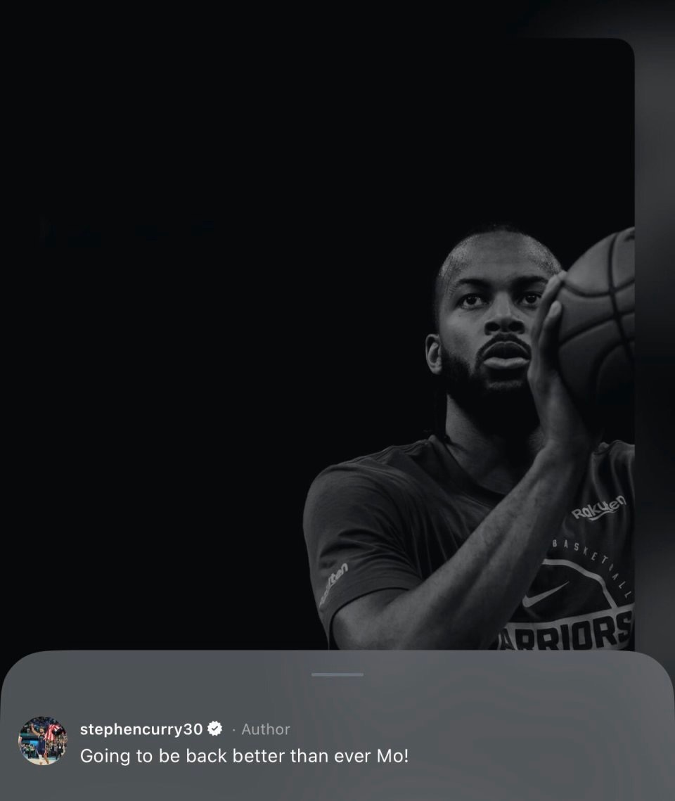 库里评论穆迪ig说：“你会王者归来，等你归来时，会比以往任何时候更强大，mo！”