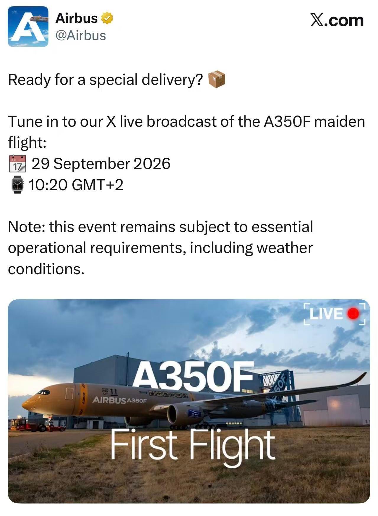 空客发布A350F首飞直播预告
 
昨日，空客在其社交媒体发布了全球首架A350