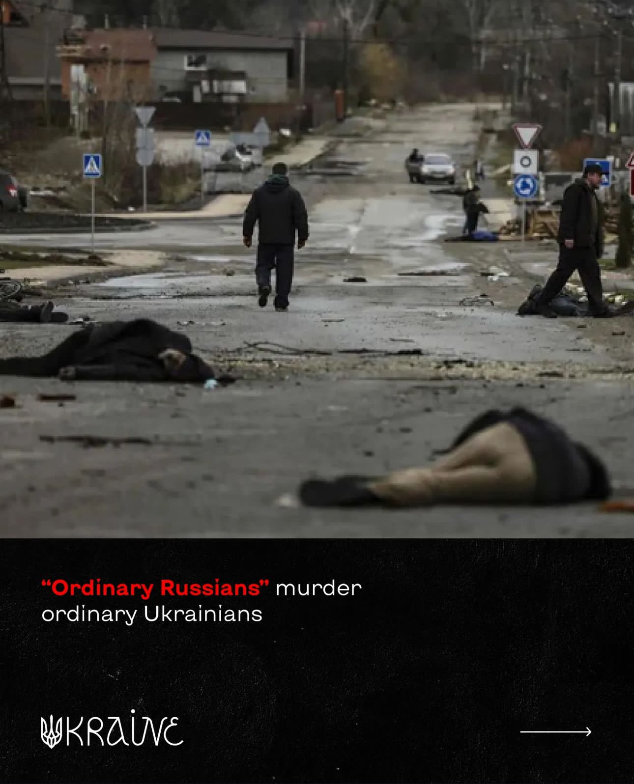 «All russians are responsible for it.» 