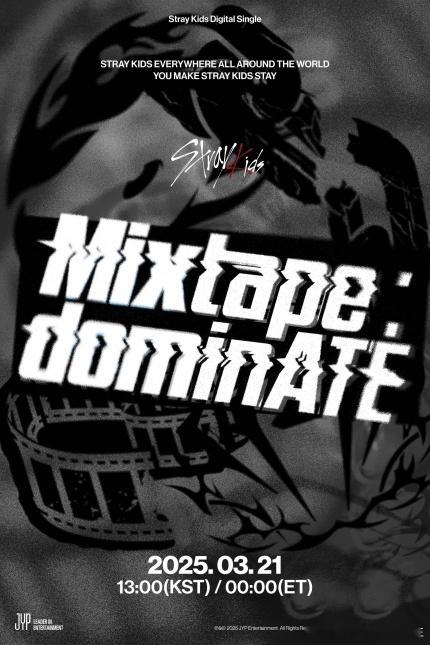 straykids[超话] 新数码单曲辑《Mixtape: dominATE》将