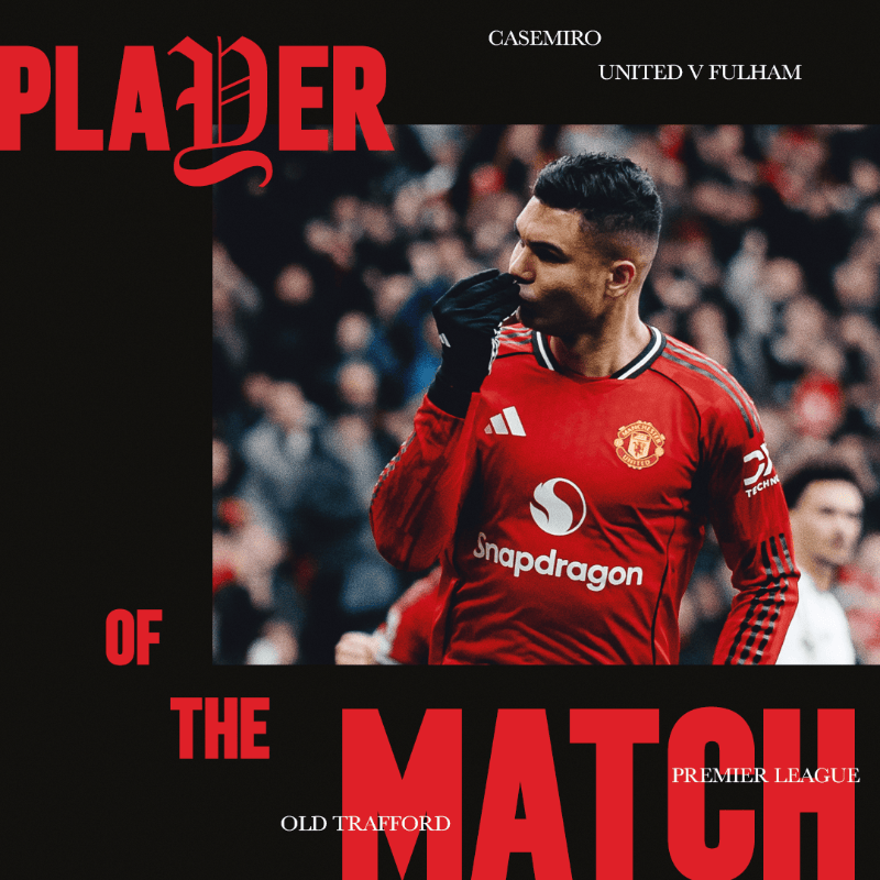 掌控中场，曼联官方：卡塞米罗当选vs富勒姆队内最佳球员