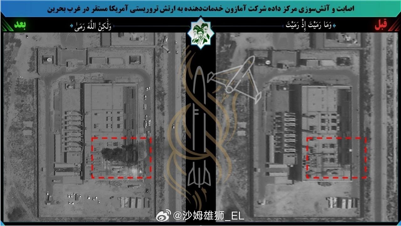 伊朗人继续发布高清晰度卫星图像，确认成功打击了位于巴林西部的另一处亚马逊数据中心