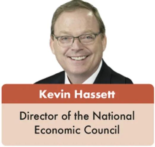 （接上条）
国家经济委员会凯文·哈塞特（Kevin Hassett），国家经济委