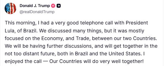 海外新鲜事 在与巴西总统卢拉通电话后，特朗普发帖表示双方非常友好，也没有提及此前