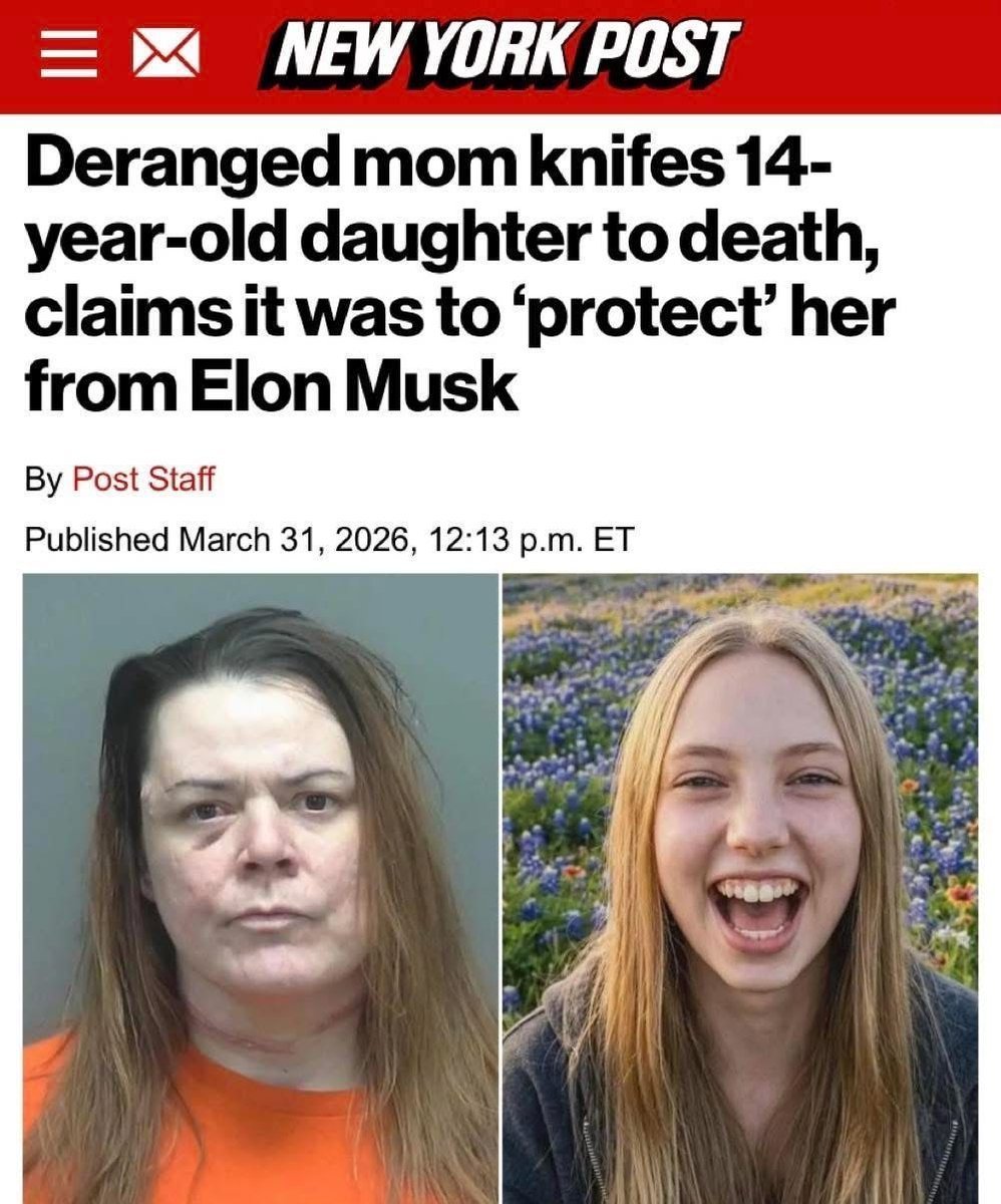 为了“不让女儿受到马斯克毒害”，美国一个母亲把女儿捅死了……