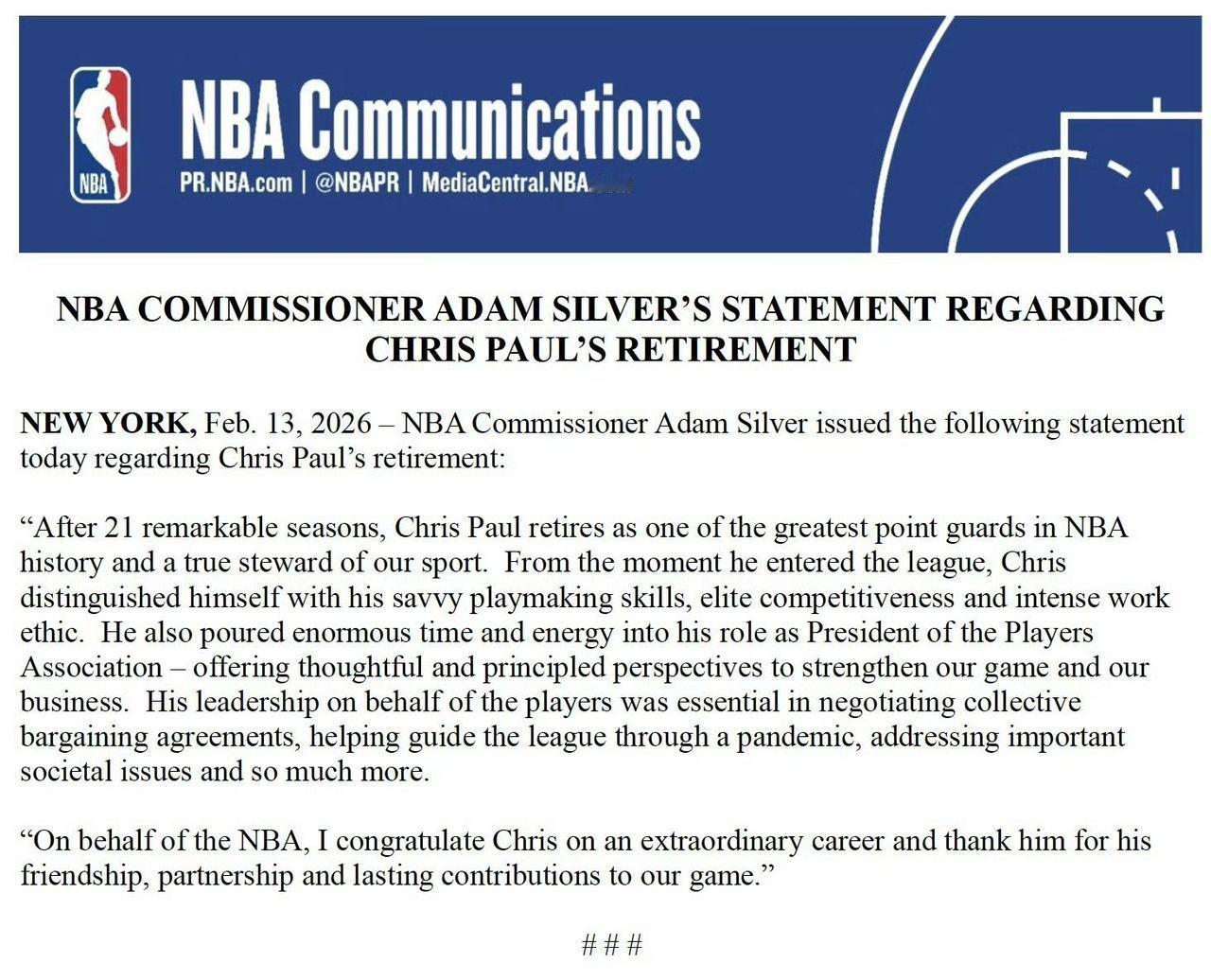 NBA总裁亚当·萧华今日就克里斯·保罗退役发表如下声明：

“在经历了21个非凡