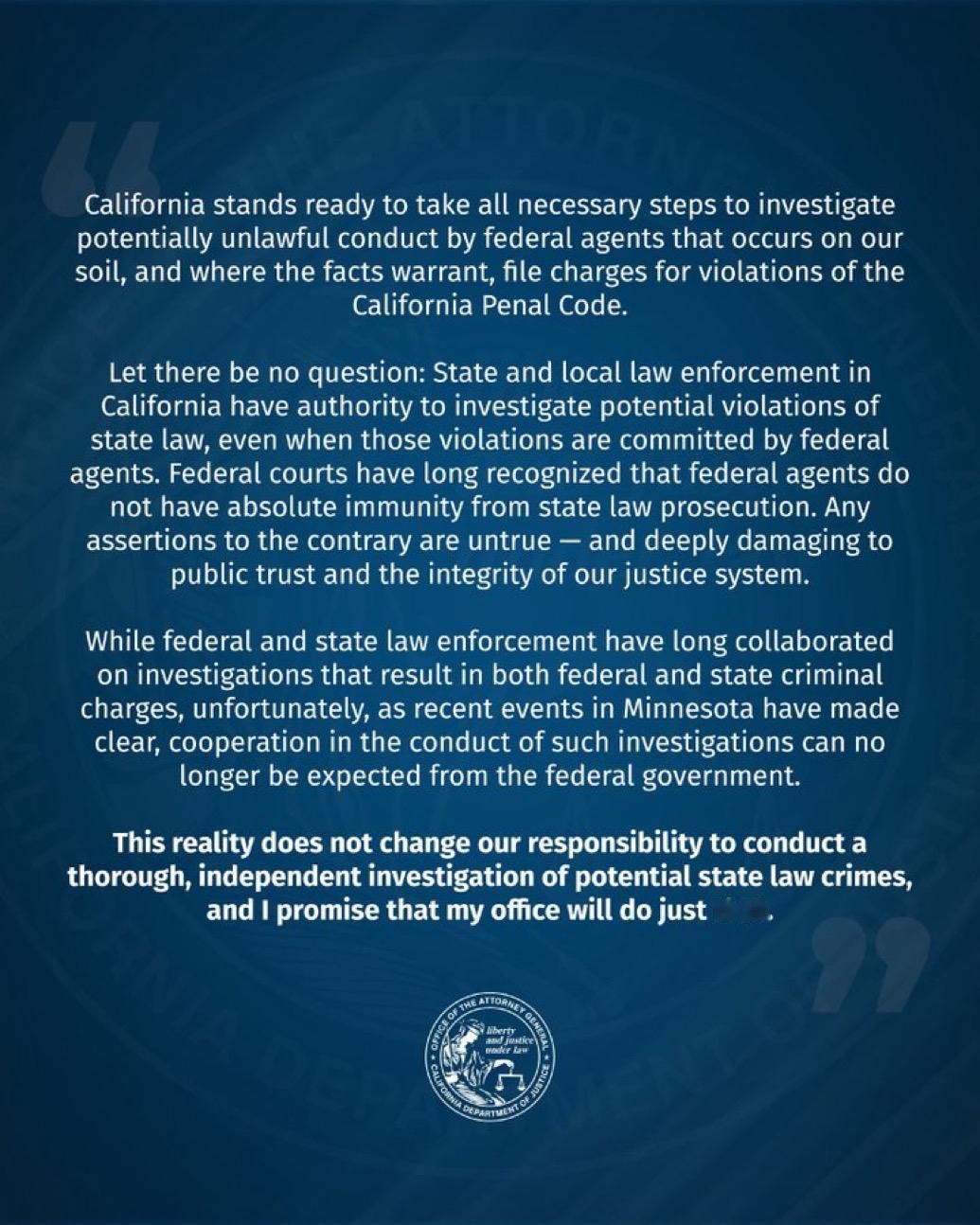 加州检察长声明，如果联邦特工像在明尼苏达那样在加州涉嫌犯罪，州政府将做彻底的、独