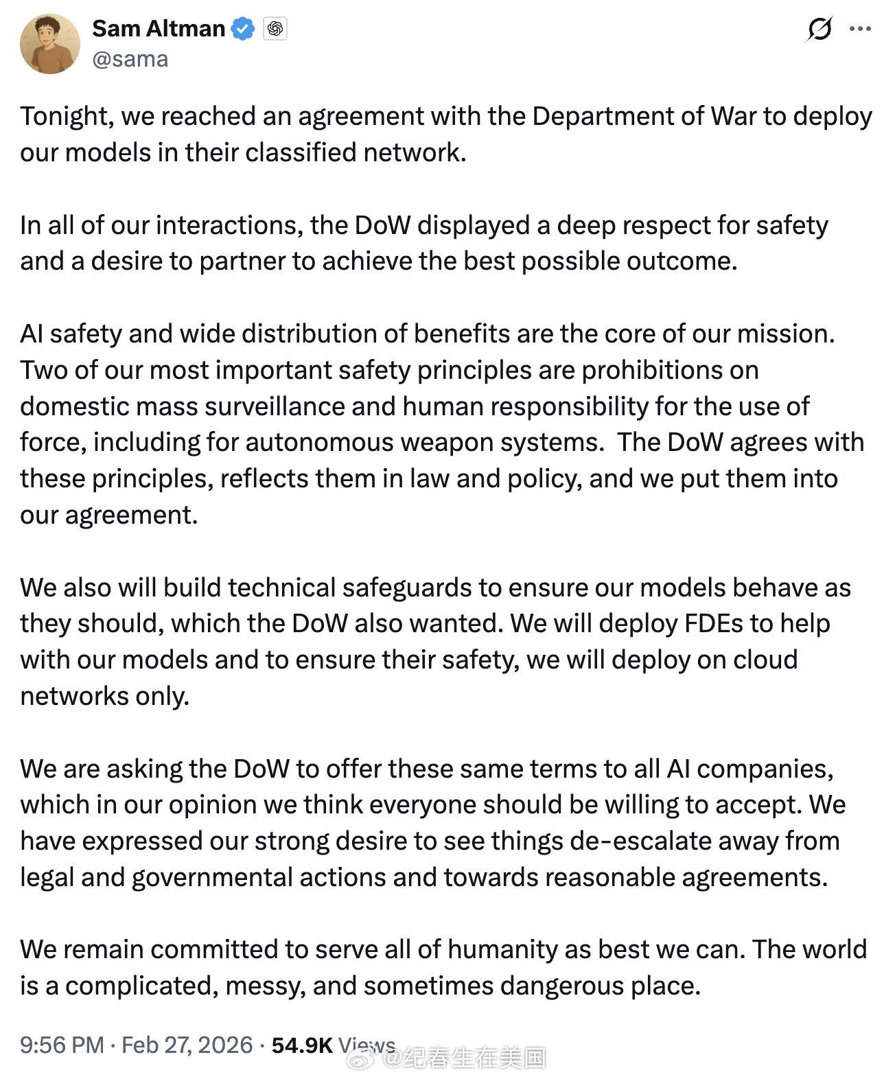 Sam Altman:“今晚，我们与战争部（DoW）达成协议，将我们的模型部署到