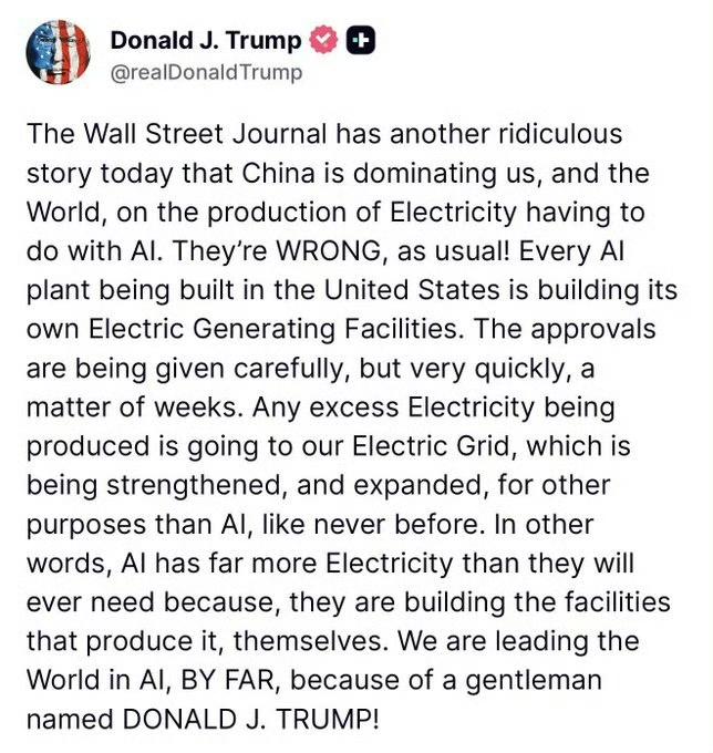 特朗普怒斥“假新闻”：

我们的AI电力，遥遥领先！

《华尔街日报》声称中国在
