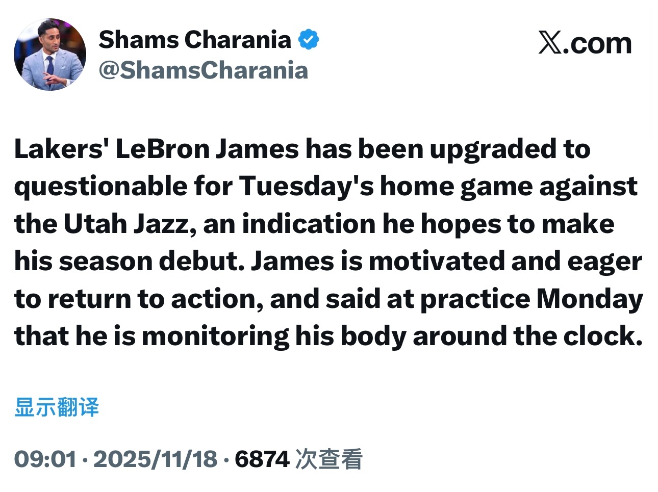 Shams跟进报道：湖人的勒布朗·詹姆斯在周二主场对阵犹他爵士的比赛中，出战状态