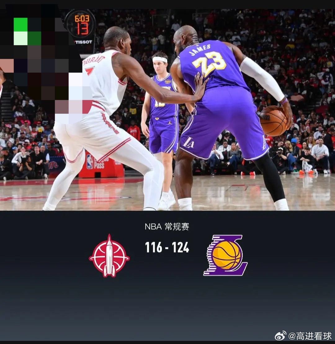 湖人124-116再胜火箭，詹姆斯14中13轰30分，东契奇40+9+10，杜兰
