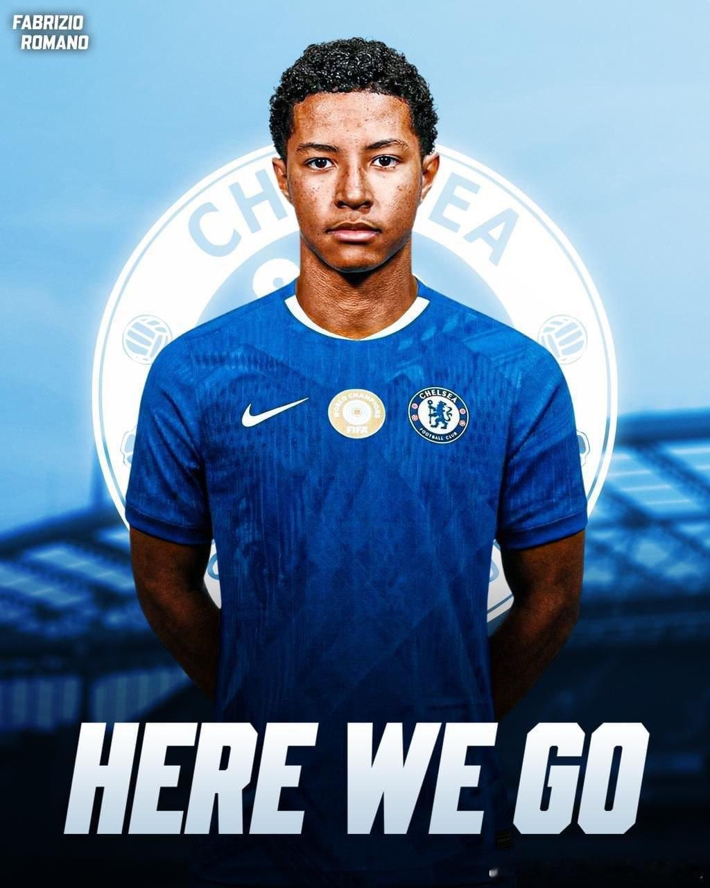 开云体育馆切尔西  【Here we go！罗马诺：切尔西将签下17岁小将阿拉奥
