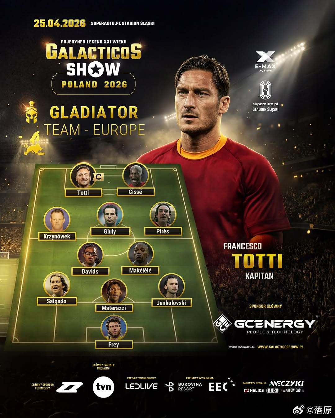 4 月 25 日，波兰“传奇明星赛”，罗纳尔迪尼奥和托蒂分别领衔世界明星队 vs