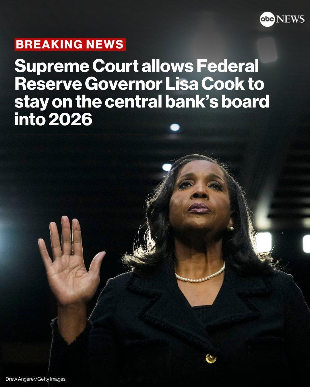 最高法院周三裁定，美联储委员会成员Lisa Cook将继续留任至2026年，并表