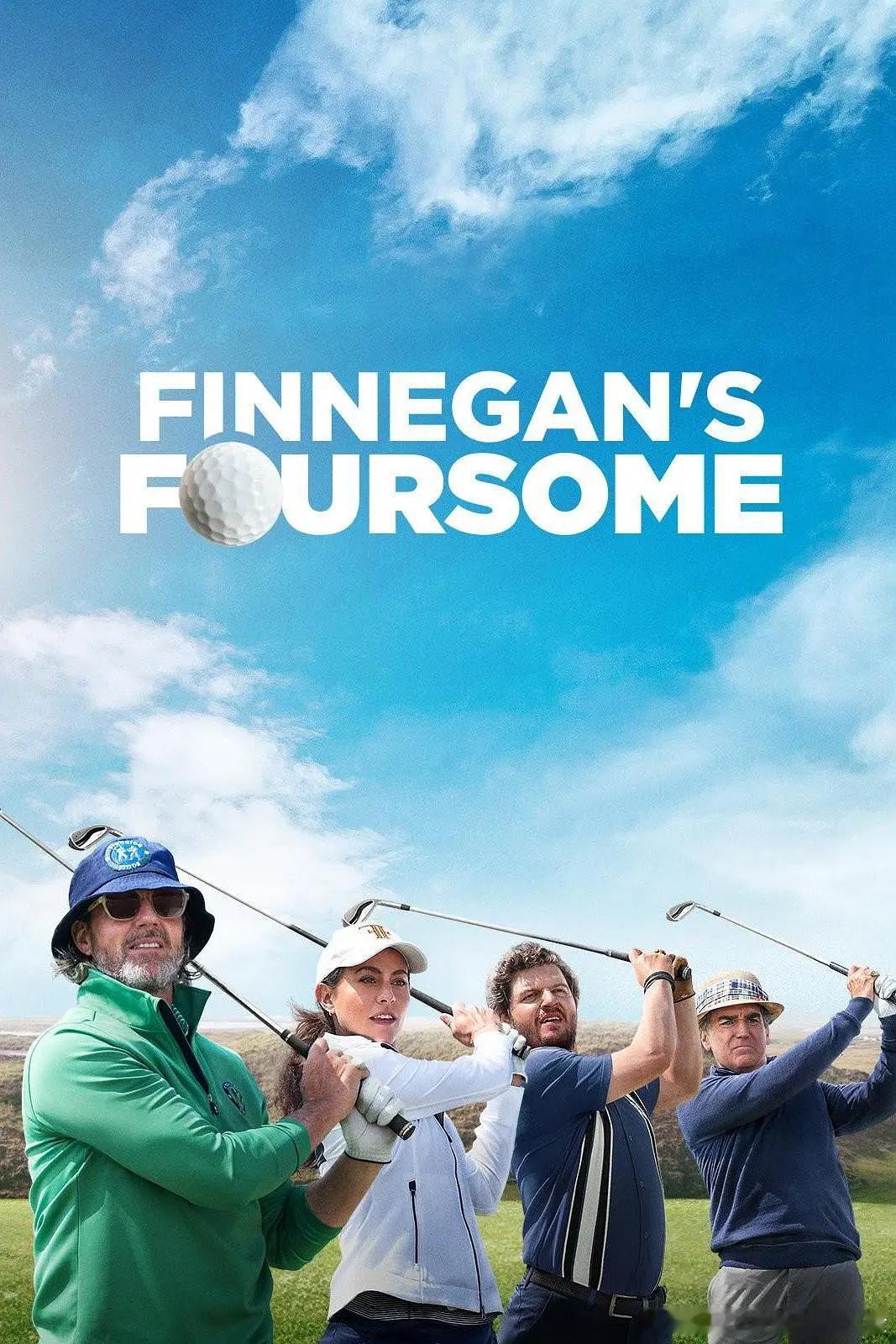 【芬尼根四人赛】 Finnegan’s Foursome (2026)爱尔兰影 