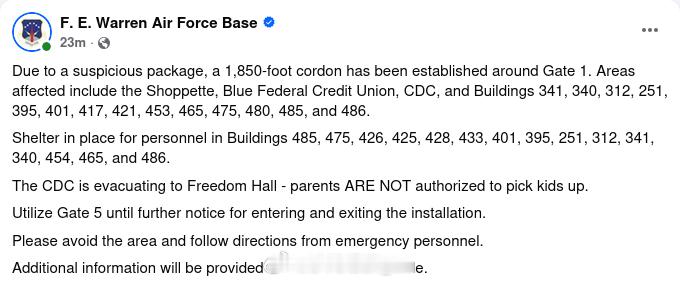 美国怀俄明州夏延市的F.E.沃伦空军基地1号门发现一个可疑包裹，导致现场被一度封