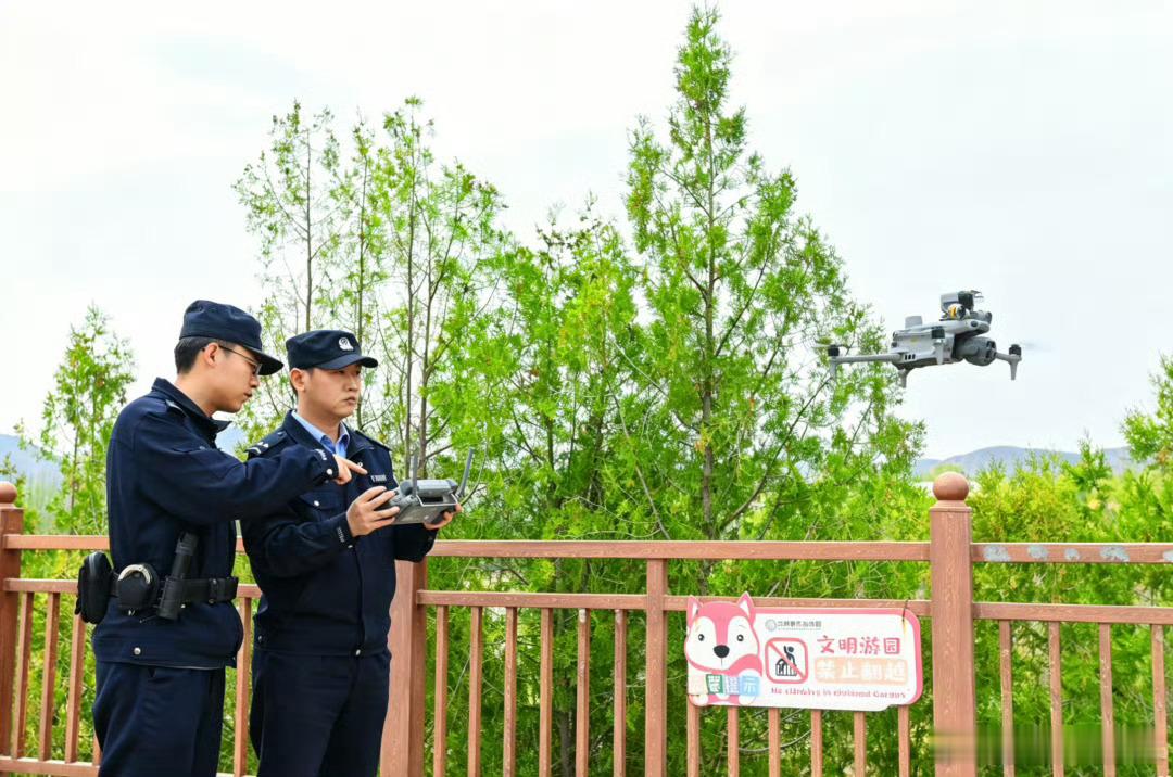 兰州森林公安护航五一平安 兰州公安守护金城平安 定点值守＋动态巡逻＋无人机巡查＋