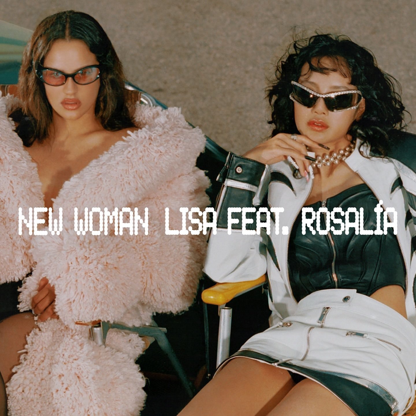 Lisa 新单曲'NEW WOMAN' feat.ROSALÍA 预告照✅08/