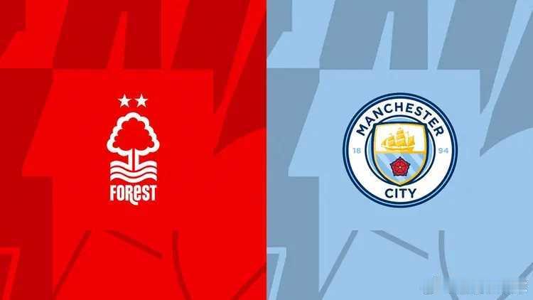 诺丁汉森林vs曼城前瞻：曼城势在必得取胜即可登顶榜首，哈兰德进攻端状态火爆犀利，