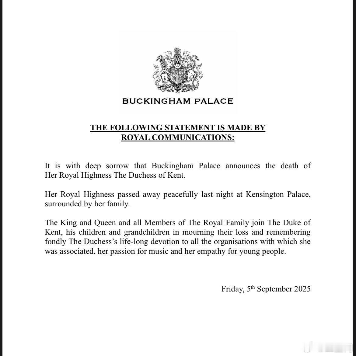 英国王室 🇬🇧9月5日，英国王室宣布肯特公爵夫人殿下凯瑟琳于昨晚在肯辛顿宫去