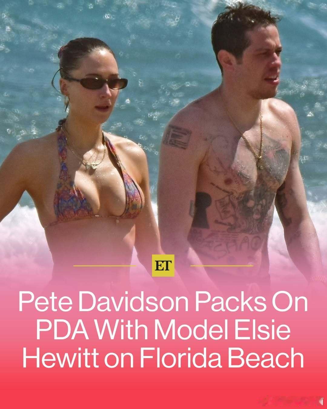 Pete Davidson又有新欢了！他被拍到和模特Elsie Hewitt在佛