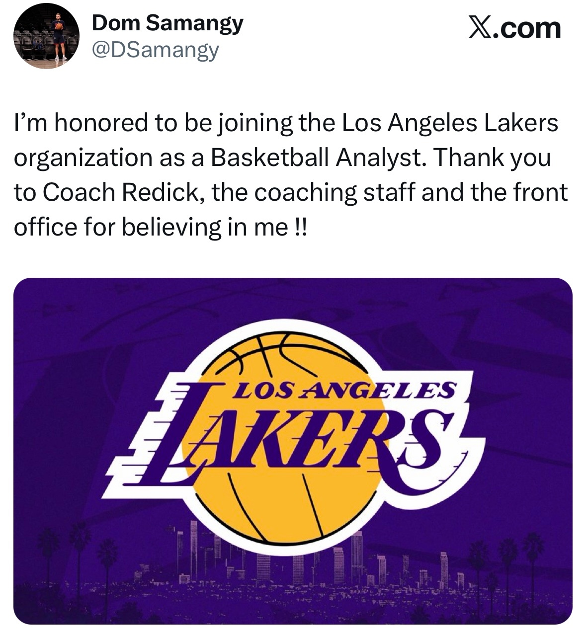 湖人补强了教练组鹈鹕教练组成员Dom Samangy：我十分荣幸正式加入洛杉矶湖