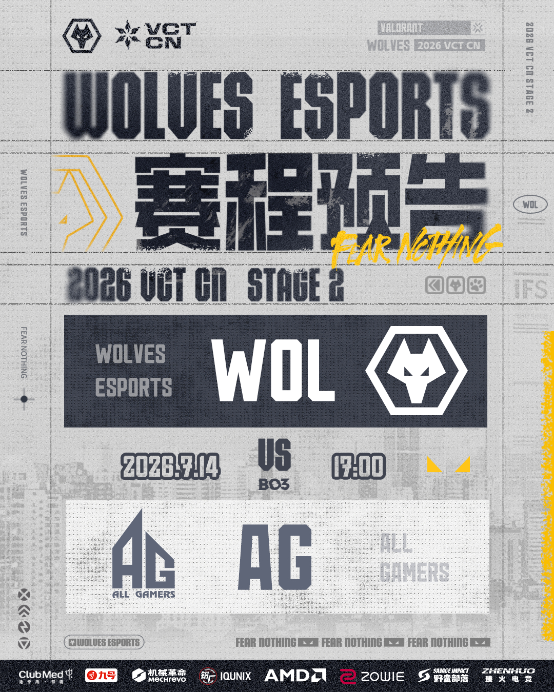 2026vctcn第二赛段 //赛事预告▫️7月14日 17:00▫️WOL ?