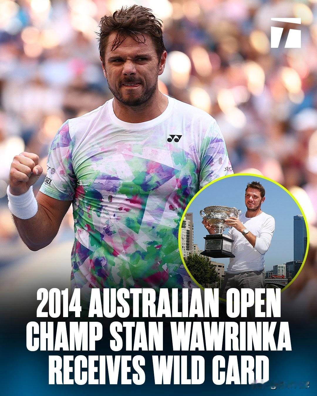 2014赛会冠军瓦林卡，
在他的最后一个职业赛季收获澳网外卡。
恭喜四蛋。期待最