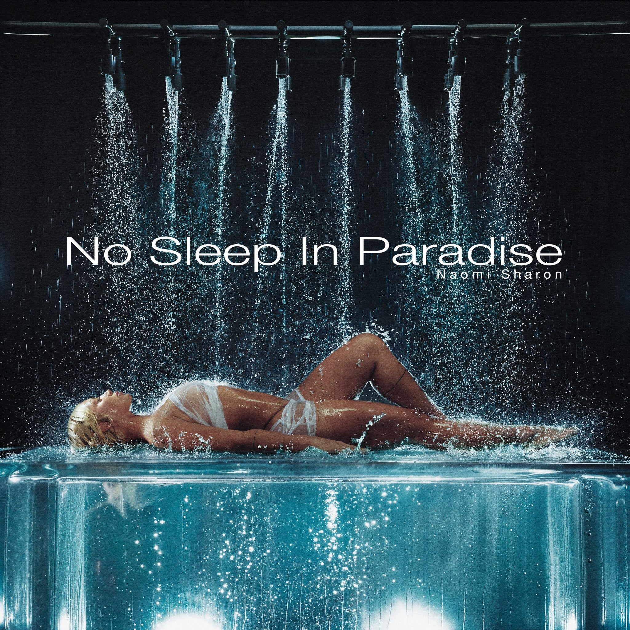 Naomi Sharon 新专辑《No Sleep In Paradise》将于