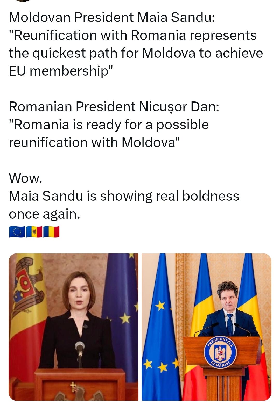 摩尔多瓦总统玛娅·桑杜表示：“与罗马尼亚统一是摩尔多瓦实现加入欧盟目标的最快途径