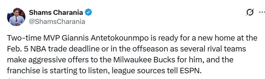 两届常规赛MVP得主字母哥已做好在2月5日交易截止日前更换东家的准备。多支球队已