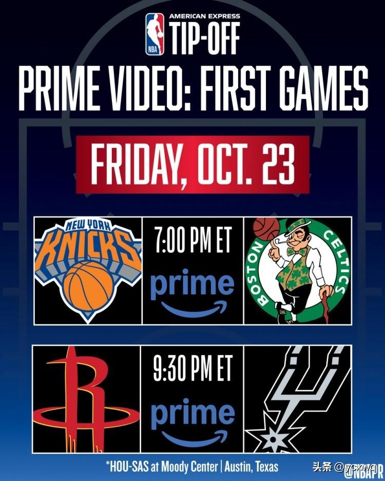 NBA官方公布在新赛季开启后的前4天有9场全美直播。
休斯顿火箭将在10.24日
