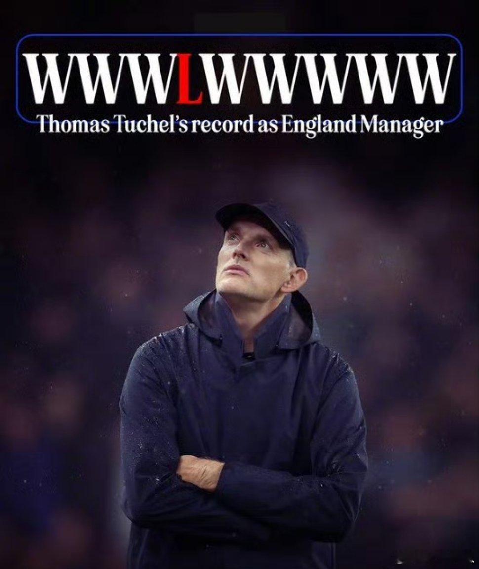 图赫尔上任后英格兰队仅在友谊赛输了一场给塞内加尔，世界杯外围赛七战全胜不丢球。昨