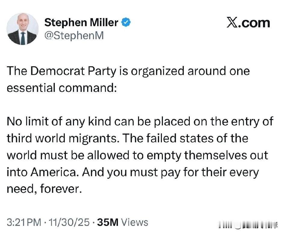 极右翼大V Stephen Miller发表争议性言论，他称民众需为民主党的移民