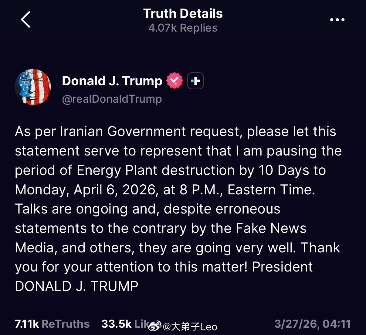 特朗普表示谈判顺利，宣布暂停行动10天应伊朗政府请求，谨此声明，我将暂停摧毁能源