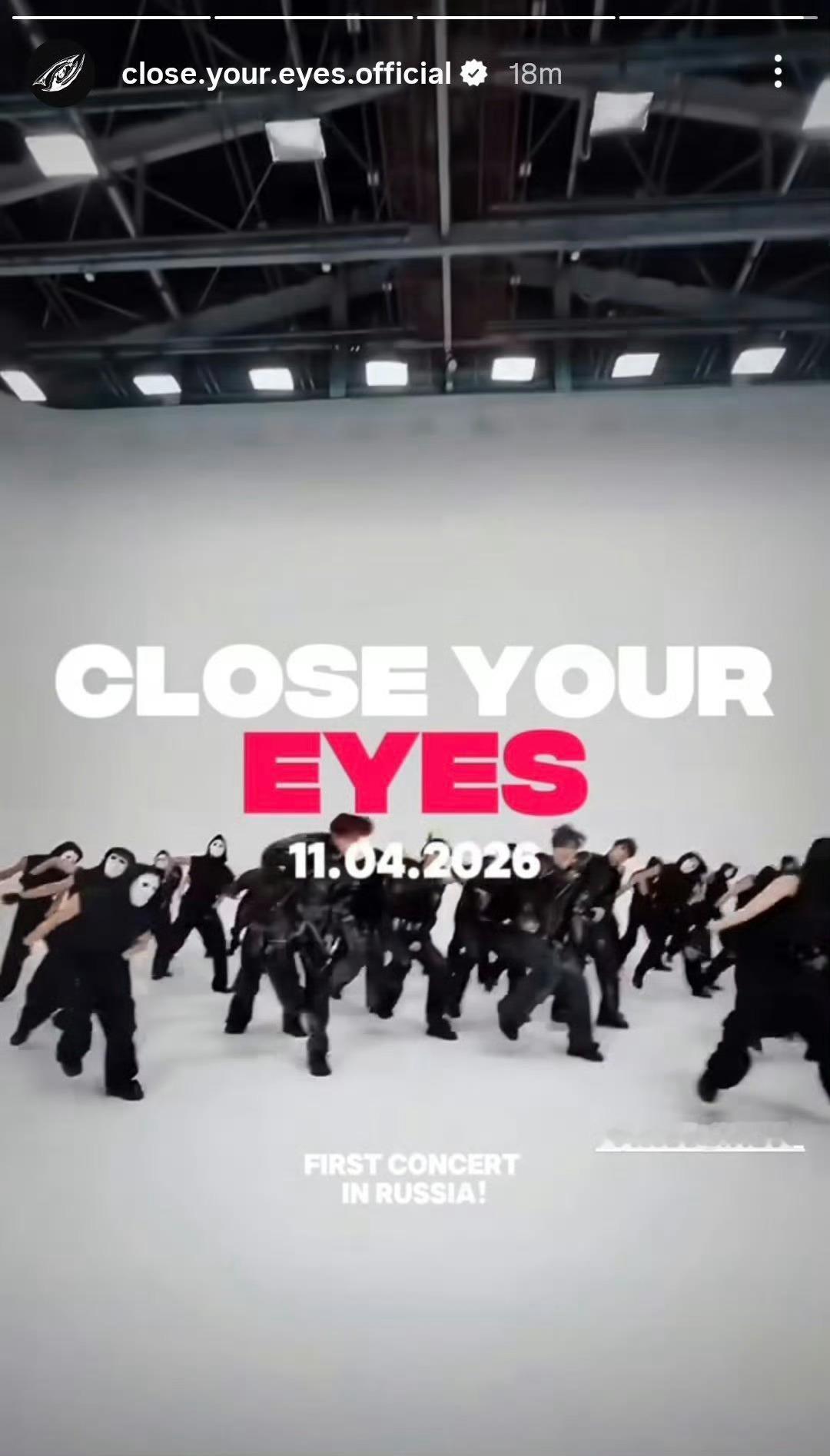 CLOSE YOUR EYES将于4月11日在俄罗斯开演唱会   专栏 · 影视