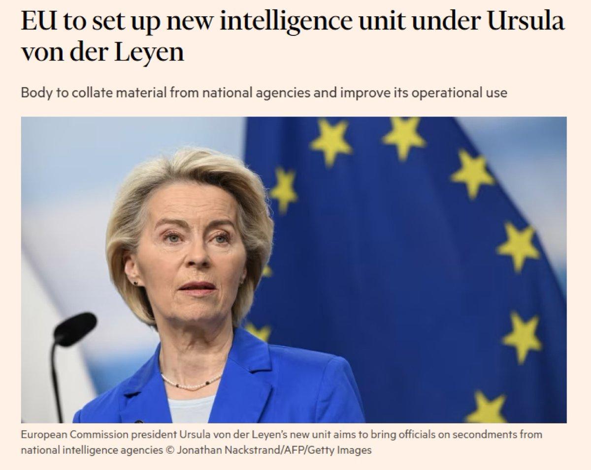 由乌尔苏拉·冯德莱恩领导的欧盟委员会，正组建一个新的情报单位，以更好地整合欧盟各