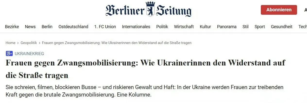 《柏林日报》报道称，乌克兰女性因抵制强制动员而成为乌克兰政府迫害和实施身体暴力的