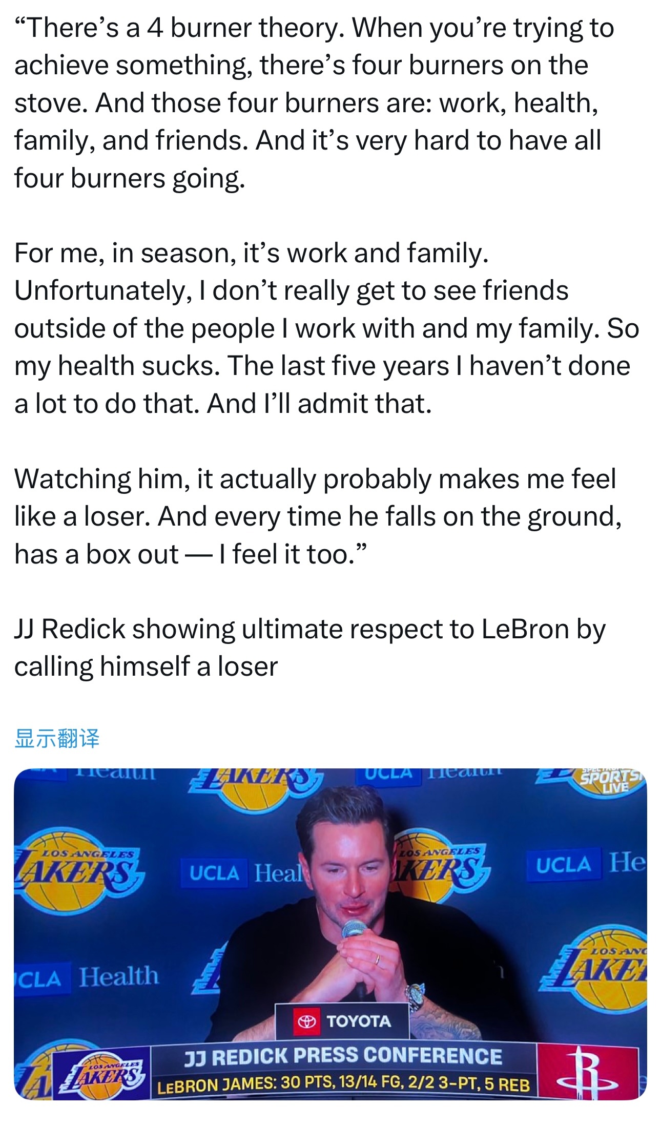 雷迪克向詹姆斯表达终极敬意：“有个‘四灶理论’：当你想做成一件事时，就像炉灶上有